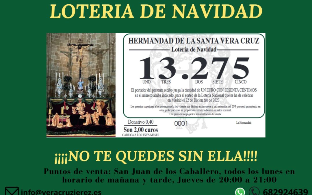 Recuerda que todavía quedan participaciones de la Lotería de Navidad de la Hermandad
