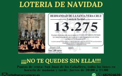 13275. El número de la Lotería de Navidad de la Hermandad. ¡No te quedes sin ella!