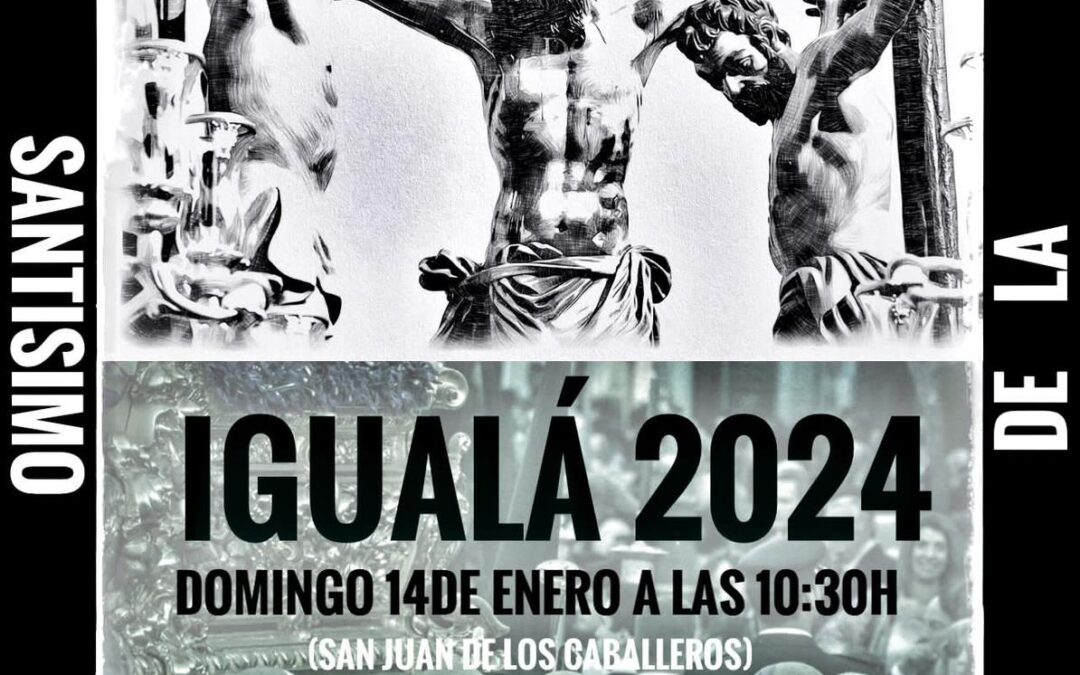 El domingo 14 de enero de 2024 será la igualá del paso del Santísimo Cristo de la Esperanza
