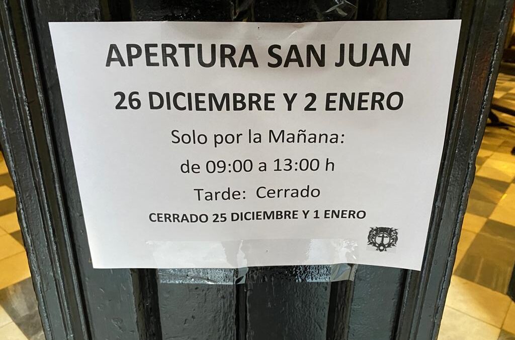 Hoy lunes día de Año Nuevo, la Iglesia de San Juan permanecerá cerrada, abriendo mañana martes