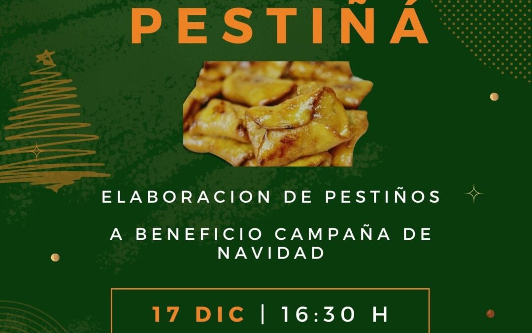 El próximo domingo día 17 por la tarde, vente a hacer pestiños a la Hermandad