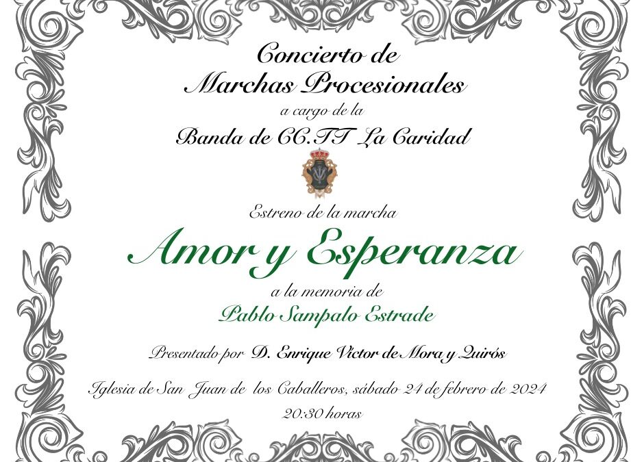 El sábado 24 de febrero a las 20.30 horas concierto de la Banda de Caridad en San Juan
