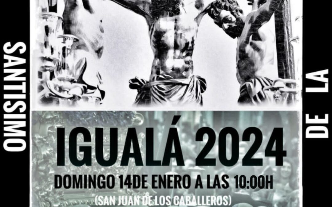 Este domingo 14 de enero será la igualá de la cuadrilla del paso del Santísimo Cristo de la Esperanza