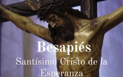 Este viernes 1 de marzo Besapies al Cristo de la Esperanza