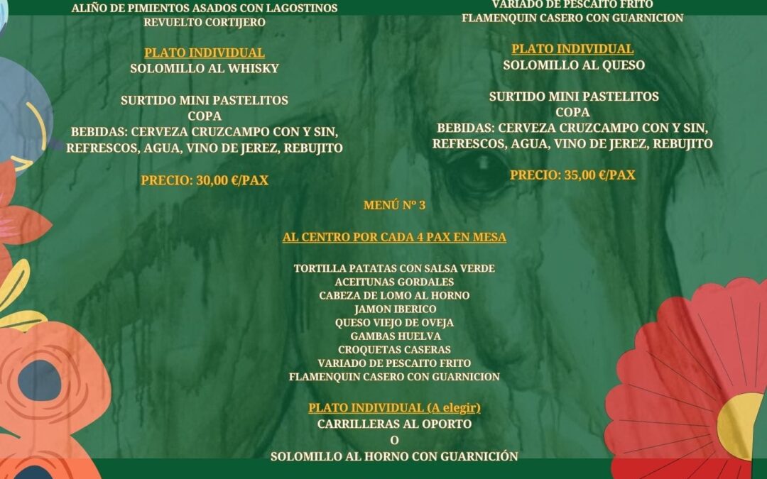 Ya se pueden reservar los menús para nuestra caseta en la Fería del Caballo