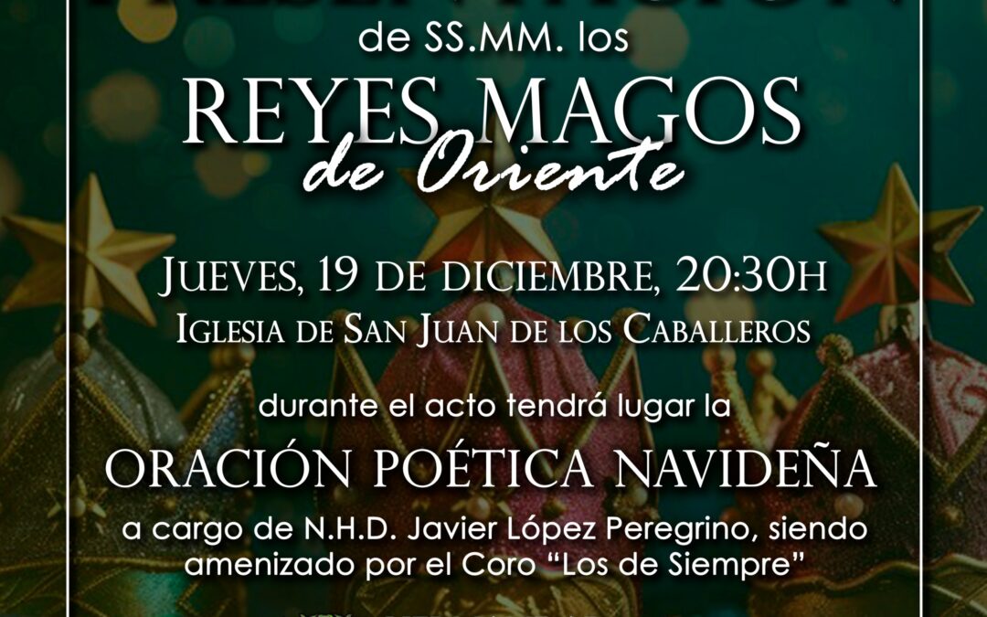 Hoy jueves día 19 a las 20.30, presentación de los Reyes de la Hermandad en San Juan