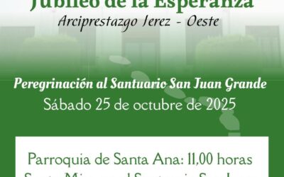 Acompaña a tu Hermandad en la Peregrinación al Santuario de San Juan Grande el próximo día 25