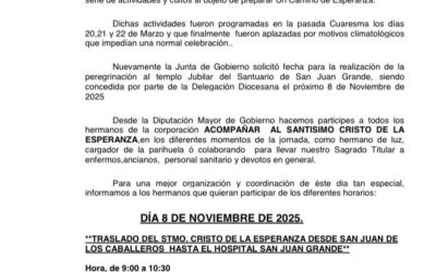 Comunicado del Diputado Mayor de Gobierno a todos los hermanos sobre la Peregrinación al Santuario de San Juan Grande