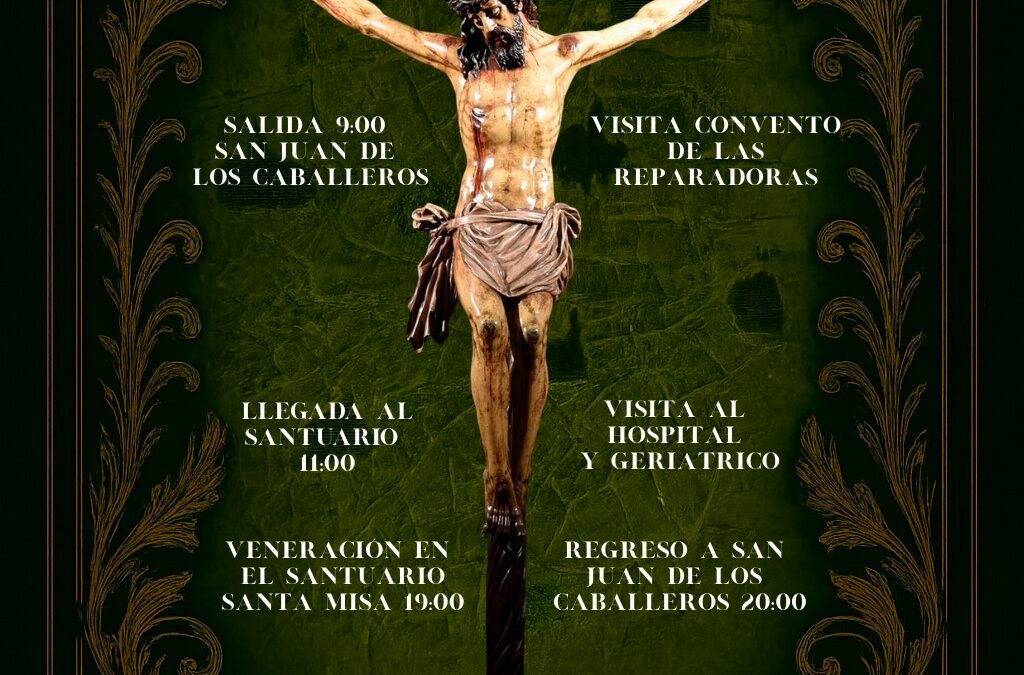 Este sábado día 8 acompaña al Cristo de la Esperanza en la Peregrinación al Santuario de San Juan Grande